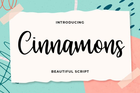 Cinnamons: The Natural Handwritten Script That Feels Like a Signature, Not a Font