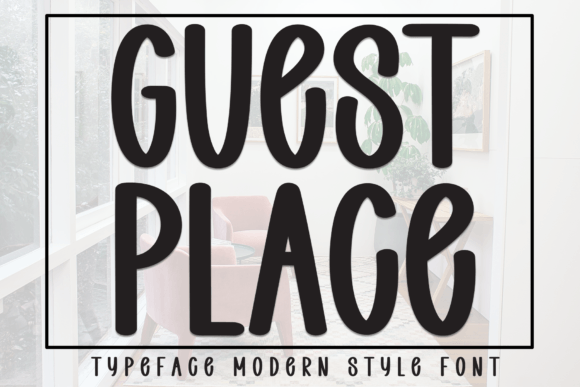 Guest Place: The Handwritten Font That Feels Like a Warm Welcome