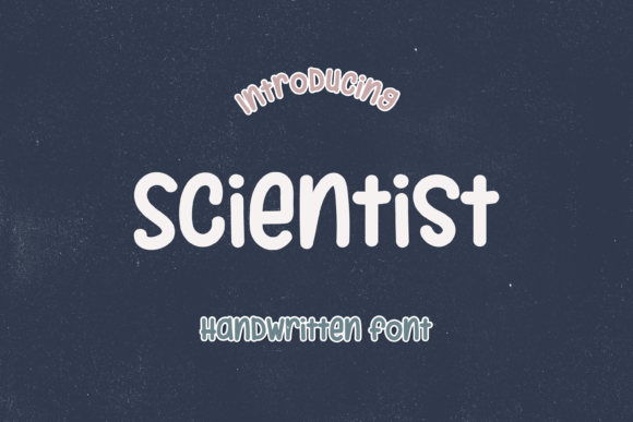 Scientist: A Playful Handwritten Font That Delivers Real Design Flexibility