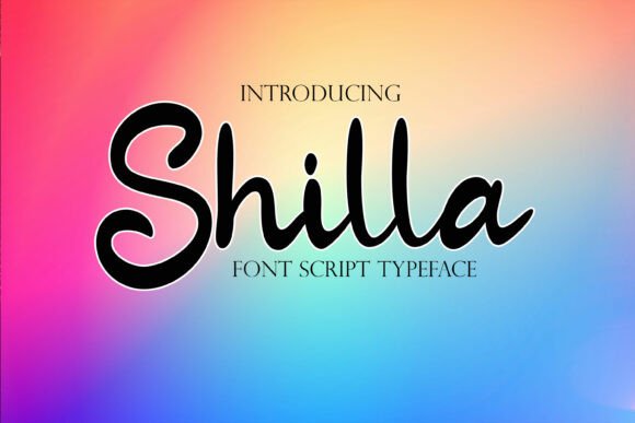 Shilla: A Handwritten Font That Elevates Your Design Strategy